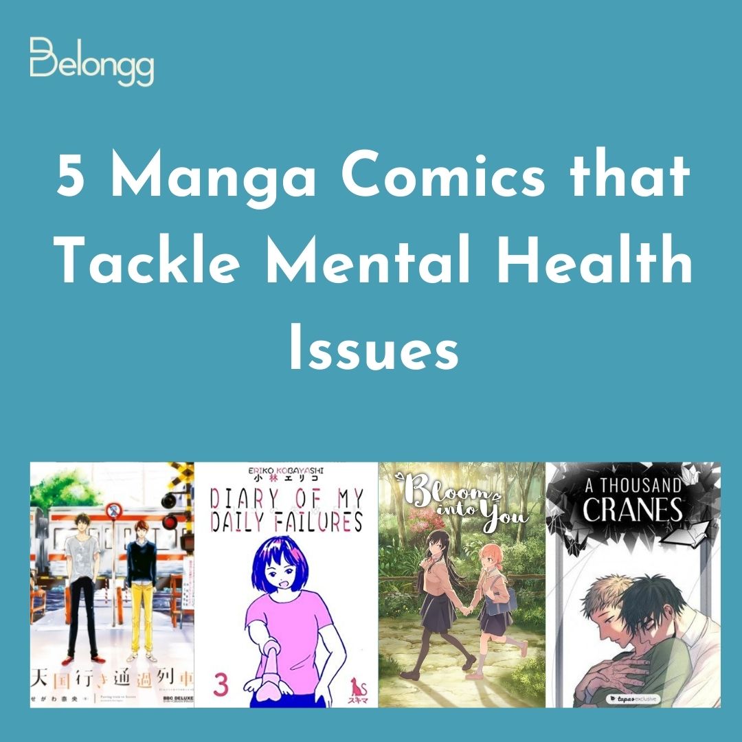 5 Manga Comics That Tackle Mental Health Issues Belongg Mental Health